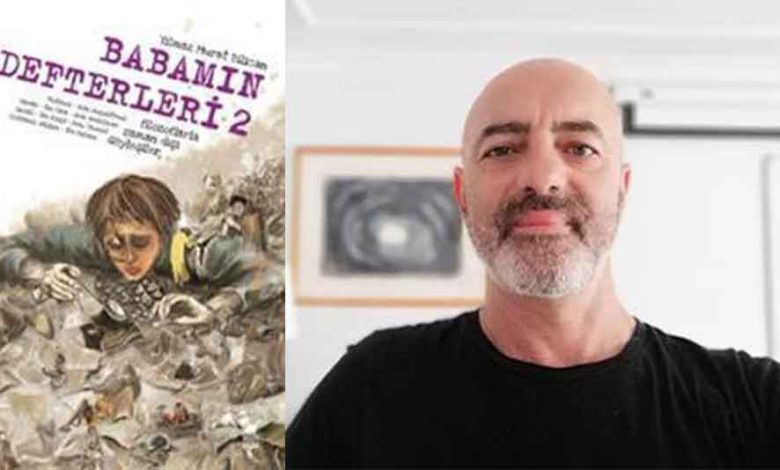 Felsefe Tarihinde Yeni Başlayanlar ve Gençler İçin Ufuk Açıcı Yolculuk, Babamın Defterleri 2 ile Devam Ediyor! Felsefe Tarihinde Yeni Başlayanlar ve Gençler İçin Ufuk Açıcı Yolculuk, Babamın Defterleri 2 ile Devam Ediyor!