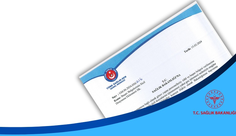 Sağlık Çalışanlarının Başarı Belgeleri Sicil Dosyalarına İşlenmeli! Sağlık Çalışanlarının Başarı Belgeleri Sicil Dosyalarına İşlenmeli!