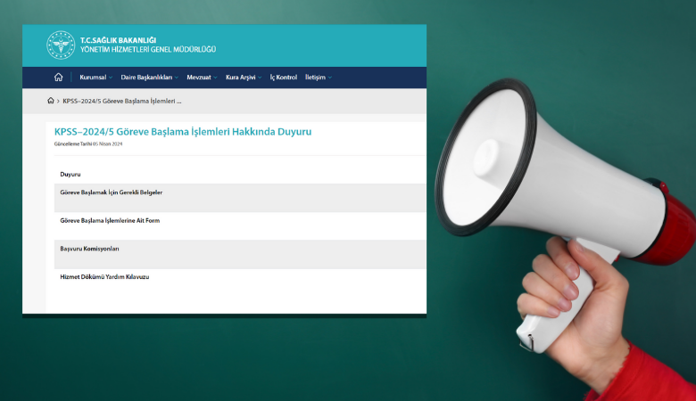 Sağlık Bakanlığı KPSS–2024/5 Göreve Başlama İşlemleri Hakkında Duyuru Sağlık Bakanlığı KPSS–2024/5 Göreve Başlama İşlemleri Hakkında Duyuru