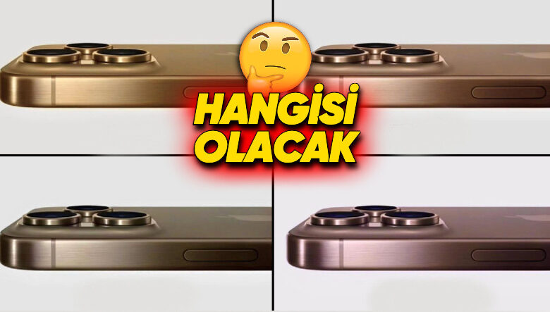 iPhone 16 Pro’nun Yeni “Çöl Titanyumu” Renginin Nasıl Görüneceği Hakkında Yeni Bilgiler Geldi: Bu Tonlardan Birine Sahip Olacak! iPhone 16 Pro’nun Yeni “Çöl Titanyumu” Renginin Nasıl Görüneceği Hakkında Yeni Bilgiler Geldi: Bu Tonlardan Birine Sahip Olacak!
