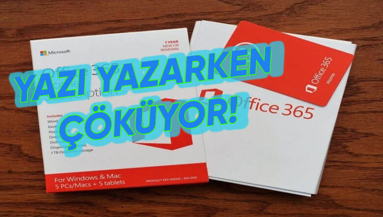 Microsoft, Office Uygulamalarının Yazı Yazarken Çökebildiğini Kabul Etti Microsoft, Office Uygulamalarının Yazı Yazarken Çökebildiğini Kabul Etti