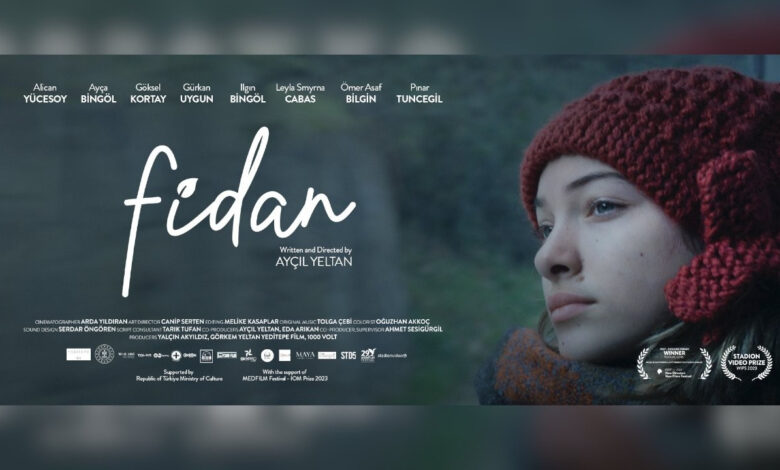 Ayçıl Yeltan imzalı ‘Fidan’ filminden fragman Ayçıl Yeltan imzalı ‘Fidan’ filminden fragman
