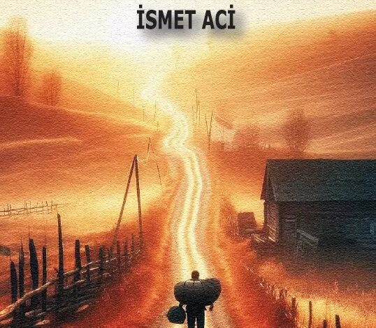 İsmet Aci’den Derin Bir Toplumsal Roman: Küs Topraklar İsmet Aci’den Derin Bir Toplumsal Roman: Küs Topraklar