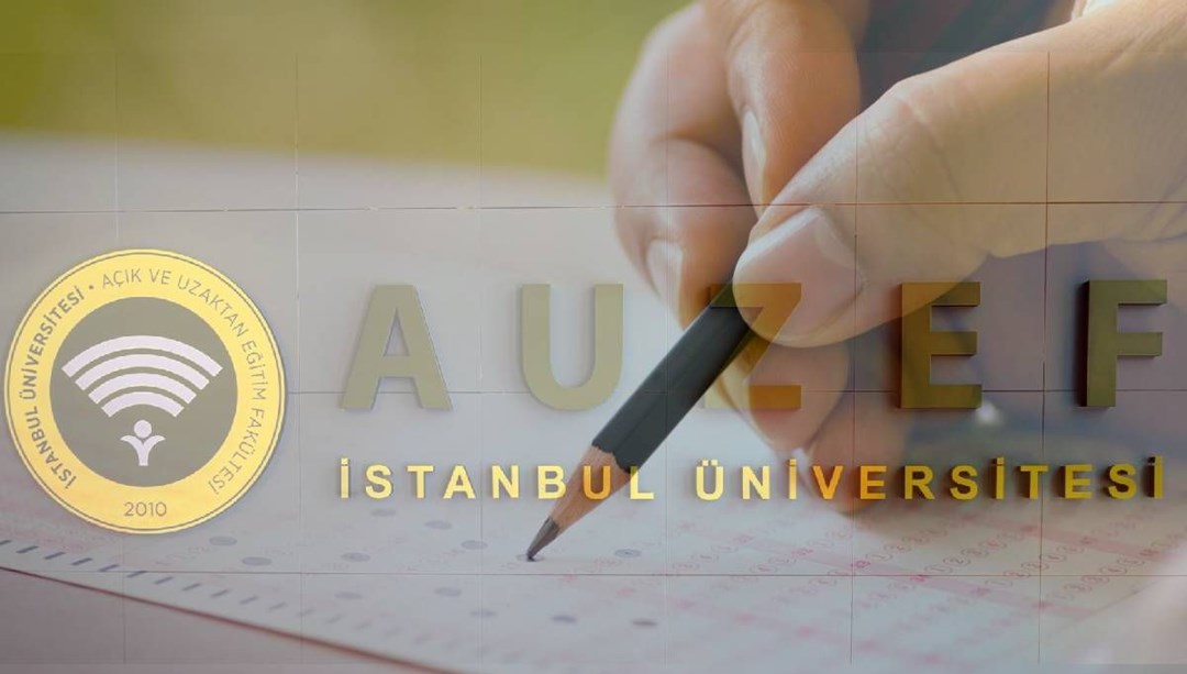 AUZEF mezuniyete üç ders sınav takvimi belli oldu