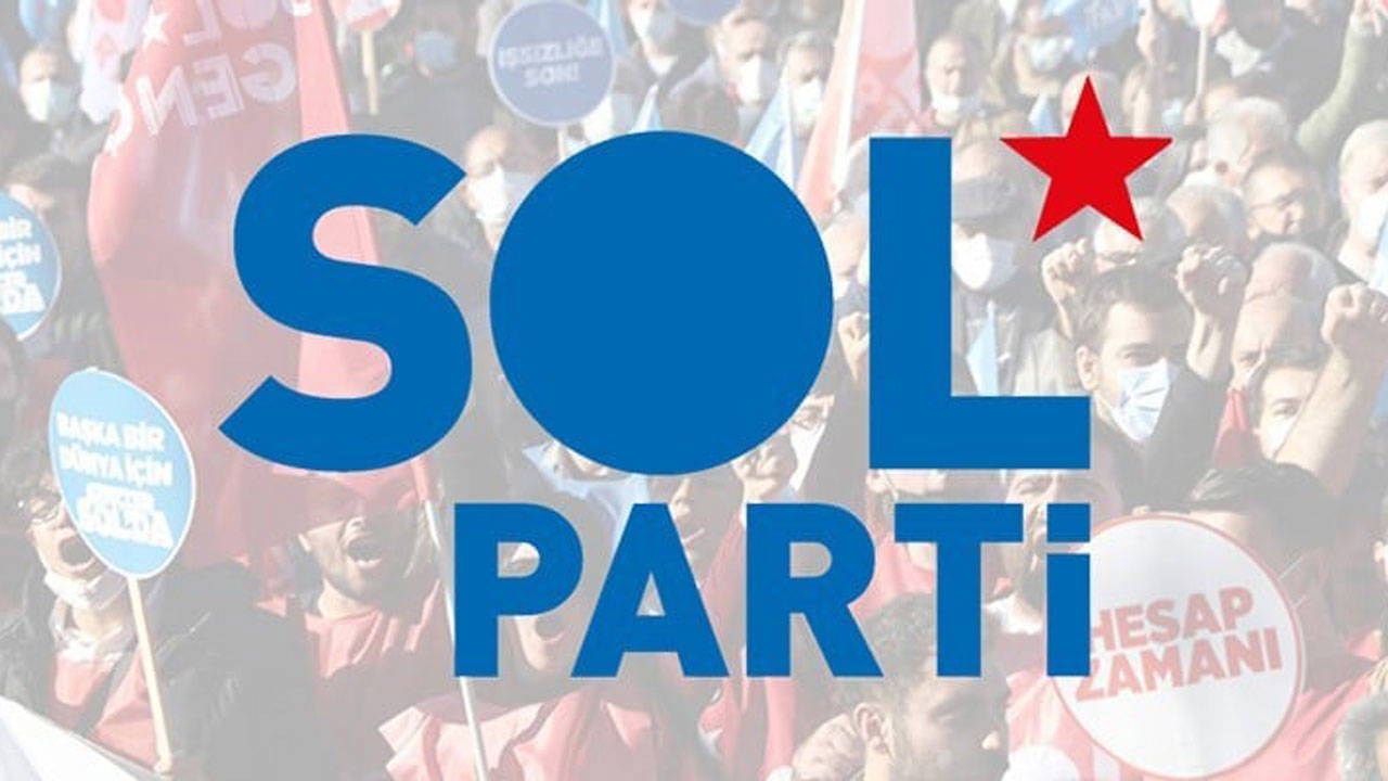 SOL Parti’den 5 ilde çağrı: Meşruiyet vizesini yırtıp atmak için yürüyoruz! – Son Dakika Siyaset Haberleri