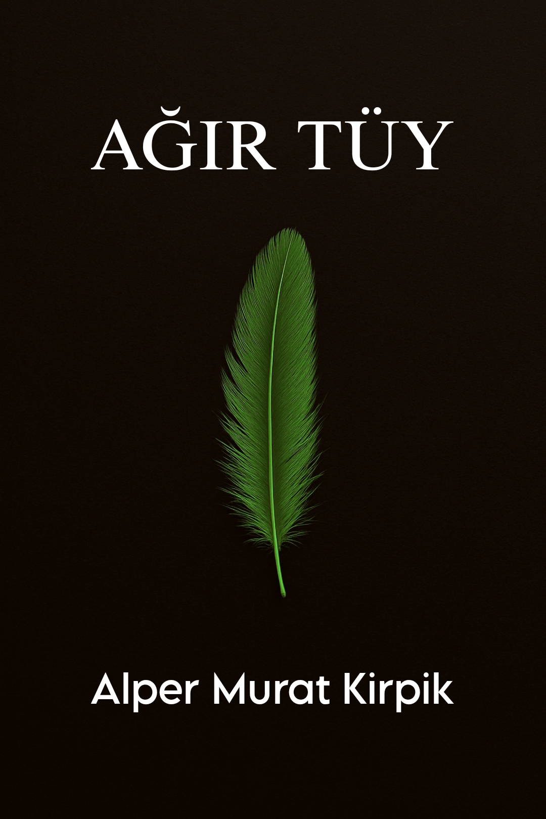 Ağır Tüy: Ruhun Derinliklerinde Bir Uhrevi Yolculuk – Deneysel Eser Okurlarla Buluşuyor