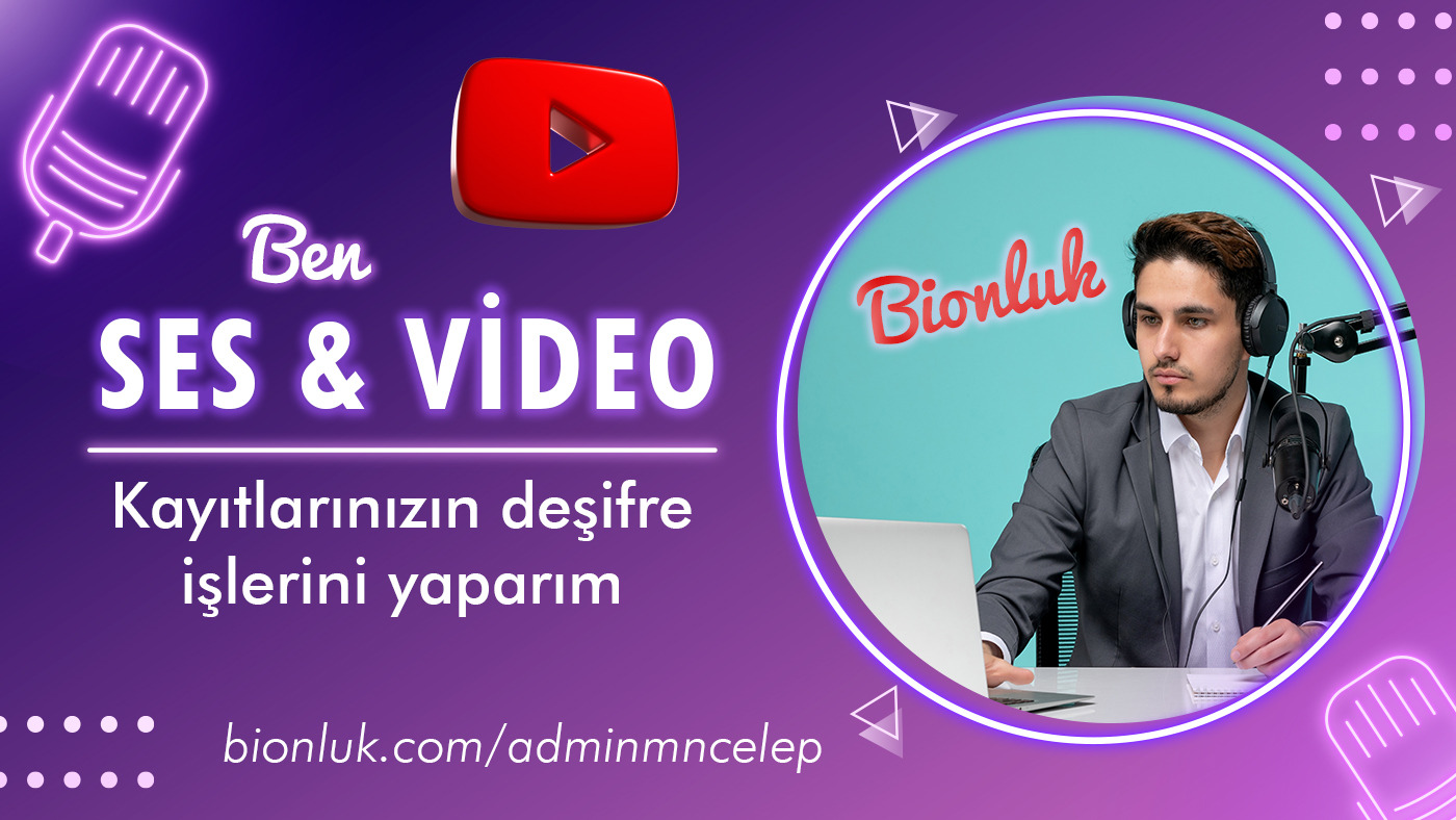 Bionluk.com | Deşifre | İş İlanı | Mustafa Nurullah Celep