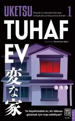 Bir Günahın Gölgesinde: Tuhaf Ev – Edebiyat