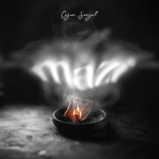 Çağan Şengül “Mazi”