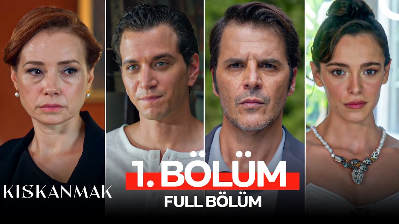Kıskanmak 1. Bölümde neler oldu?