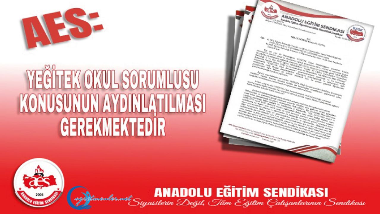 YEĞİTEK Okul Sorumlusu Konusunun Aydınlatılması Gerekmektedir