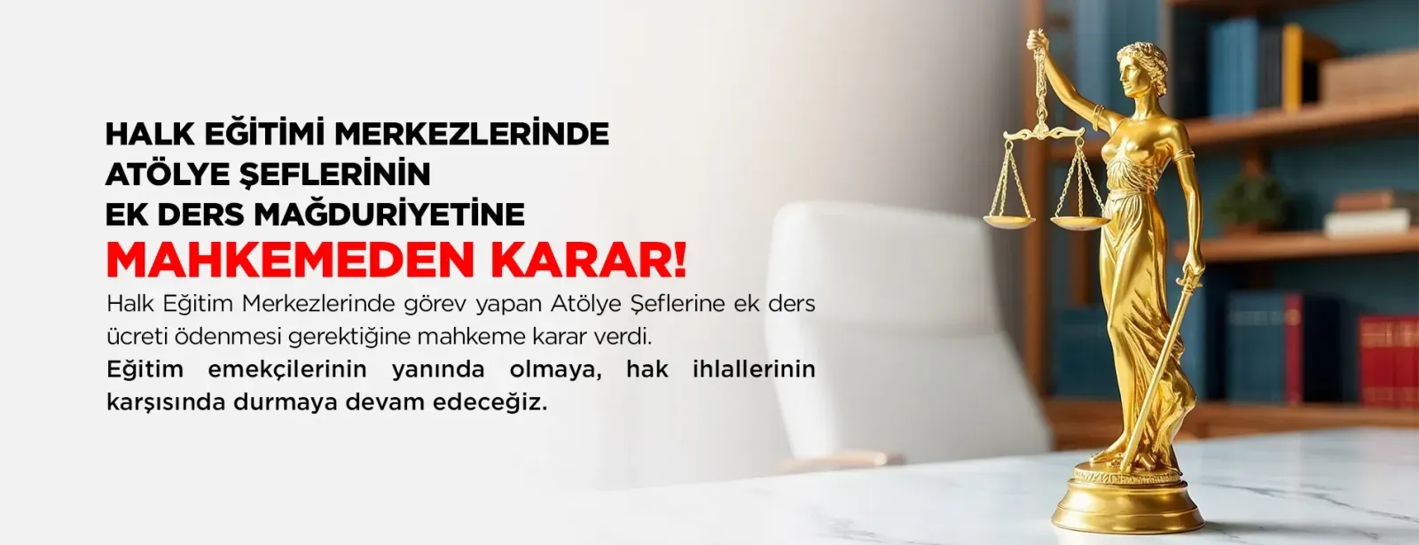 Halk Eğitimi Merkezlerinde Atölye Şeflerinin Ek Ders Mağduriyetine Mahkeme “Dur” Dedi! Halk Eğitimi Merkezlerinde Atölye Şeflerinin Ek Ders Mağduriyetine Mahkeme “Dur” Dedi!