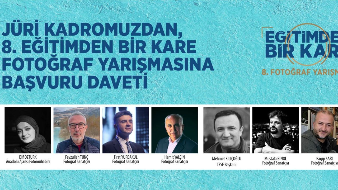 Jüri kadrosundan, 8. Eğitimden bir kare fotoğraf yarışmasına başvuru daveti