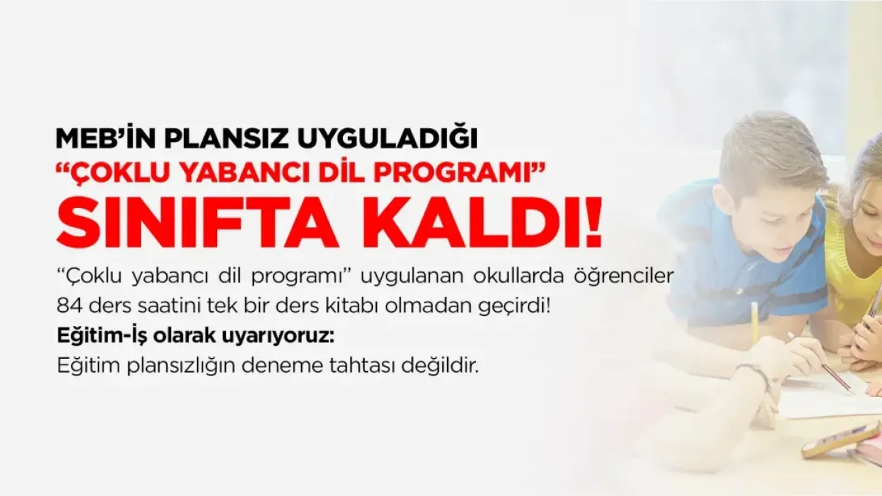 MEB’in Çoklu Yabancı Dil Programı Sınıfta Mı Kaldı? MEB’in Çoklu Yabancı Dil Programı Sınıfta Mı Kaldı?