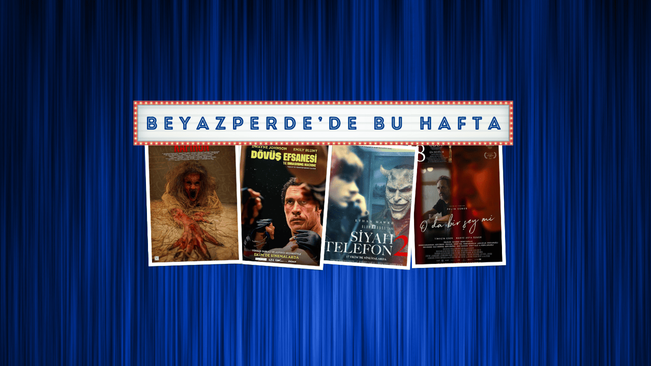 Vizyondaki Filmler: “Kafirun”, “Dövüş Efsanesi”, “O da Bir Şey Mi?”