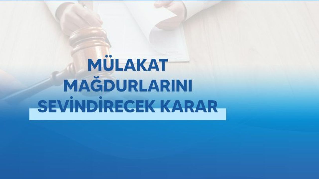 MEB Öğretmen Mülakat Mağdurlarını Sevindirecek Karar
