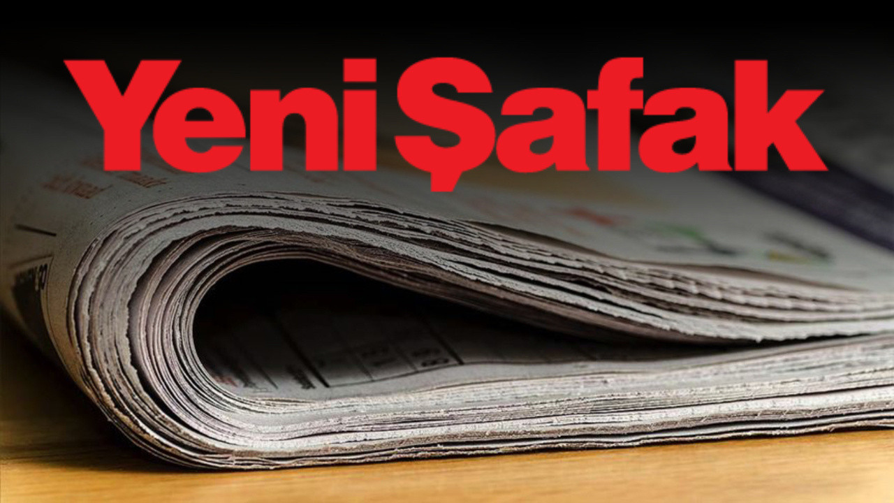 Yargıtay Daire Başkanı’ndan Yeni Şafak’a sert tepki: Yeni Şafak çetesi