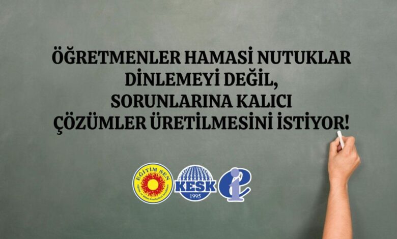 24 Kasım Öğretmenler Günü’nde Eğitim Sen’den Sert Açıklama