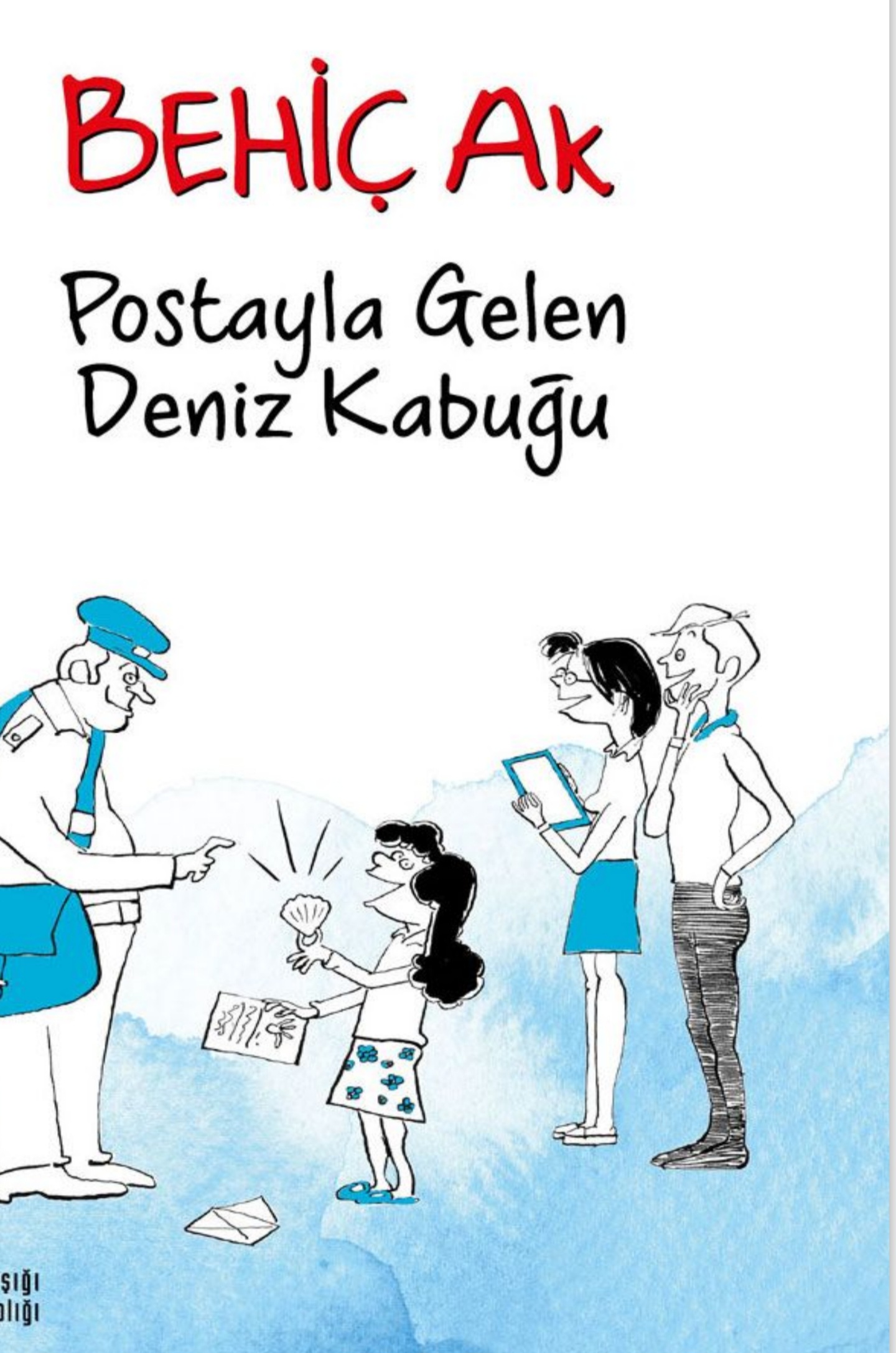 Postayla Gelen Deniz Kabuğu: Aylin Özgür’ün Kitap Yorumu Postayla Gelen Deniz Kabuğu: Aylin Özgür’ün Kitap Yorumu