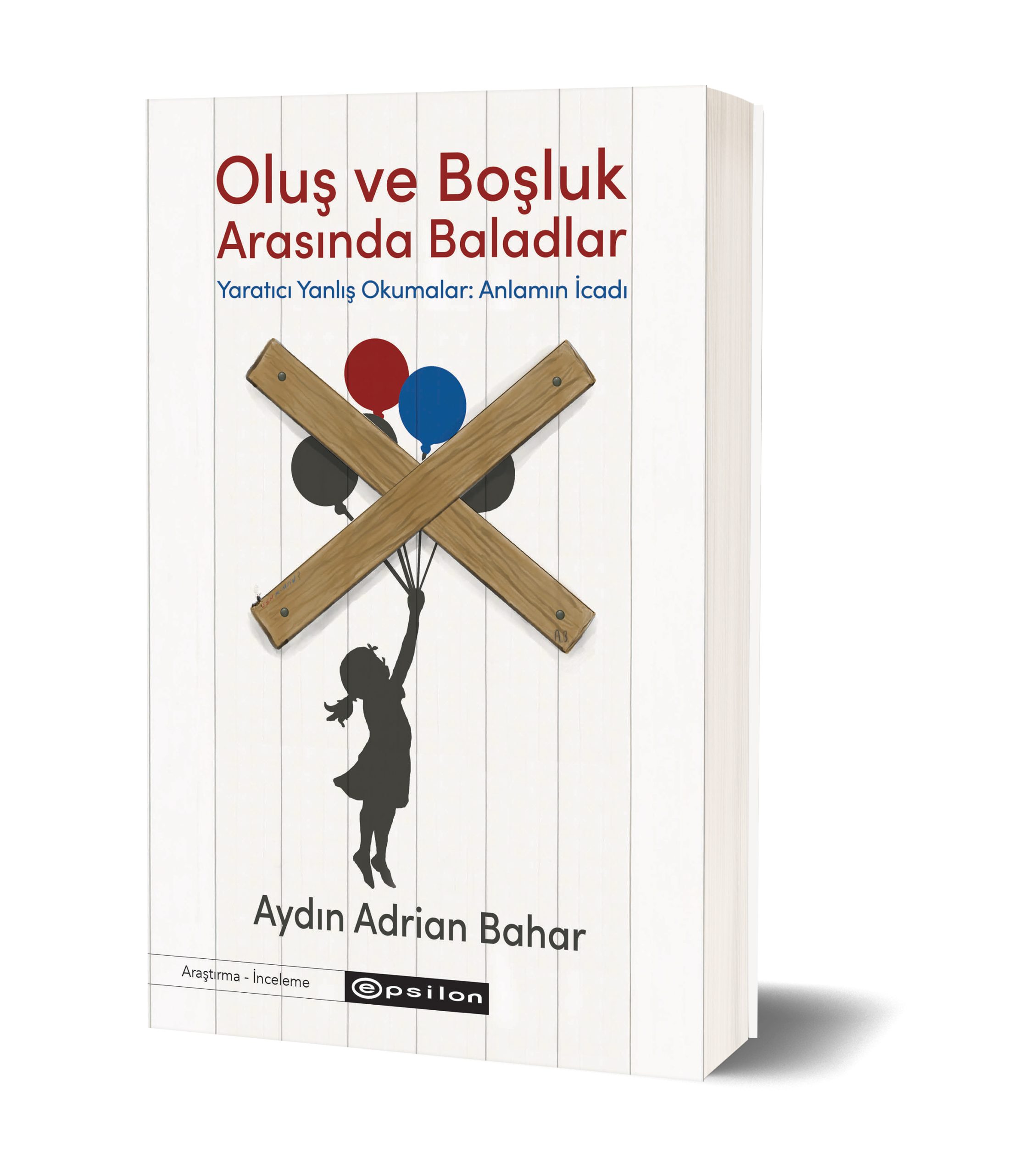 Aydın Adrian’ın Yeni Kitabı: Oluş ve Boşluk Arasında