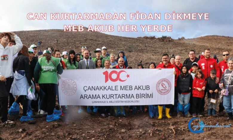 Çanakkale’de Milli Ağaçlandırma Günü Kutlandı