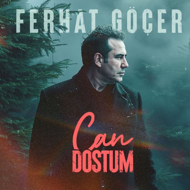 Ferhat Göçer, ‘Can Dostum’ ile Dostluk Temasını İşliyor Ferhat Göçer, ‘Can Dostum’ ile Dostluk Temasını İşliyor
