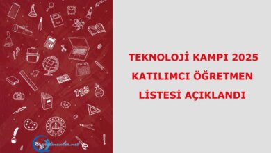 Teknoloji Kampı 2025 Katılımcı Öğretmen Listesi Açıklandı