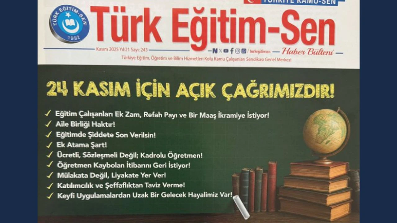 24 Kasım İçin Eğitim Çalışanlarına Açık Çağrı Yapıldı