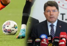 Futbolda bahis soruşturması genişliyor, Bakan Tunç’tan